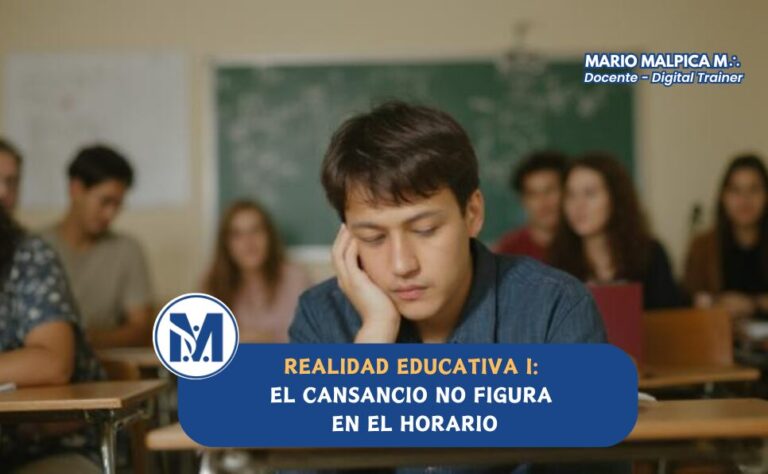 Realidad educativa I:  El cansancio no figura en el horario
