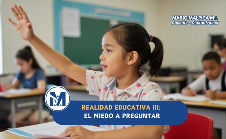 Realidad educativa III: El miedo a preguntar